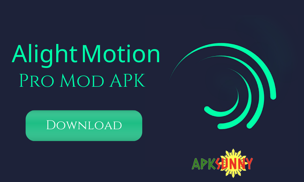 alight motion pro mod apk