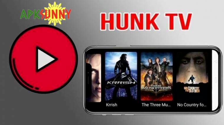 Hunk TV mod apk 2021