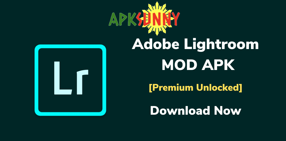 Lightroom mod apk 2021