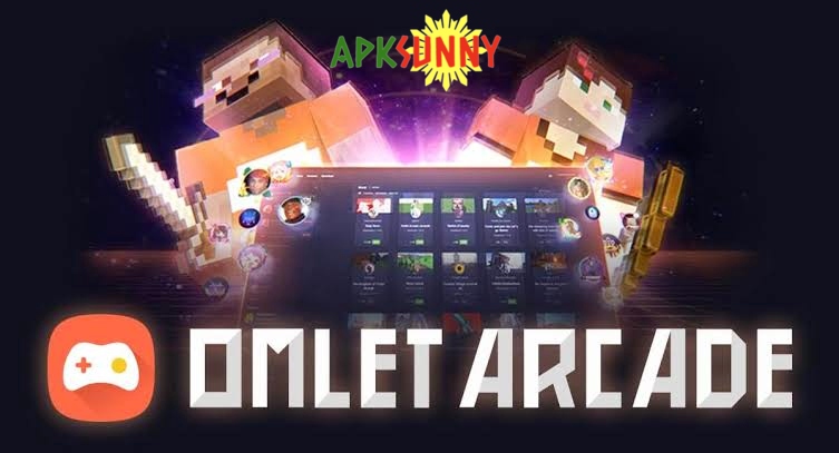 Omlet Arcade mod apk 2022