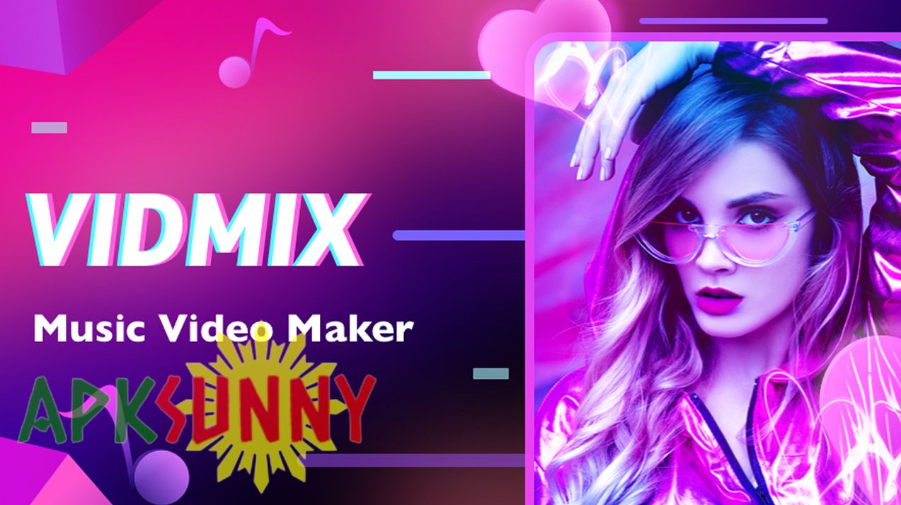 Vidmix mod apk free