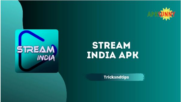 stream india apk download